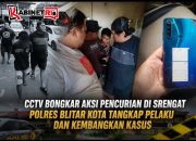 CCTV Bongkar Aksi Pencurian di Srengat, Polres Blitar Kota Tangkap Pelaku dan Kembangkan Kasus