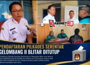 Pilkades Serentak Gelombang II Blitar: Pendaftaran Ditutup, Berkas Bacalon Masuk Tahap Verifikasi