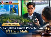 Sengketa Tanah Perkebunan di Blitar: PT Harta Mulia Ajukan Jawaban 15 Halaman dan Gugatan Balik