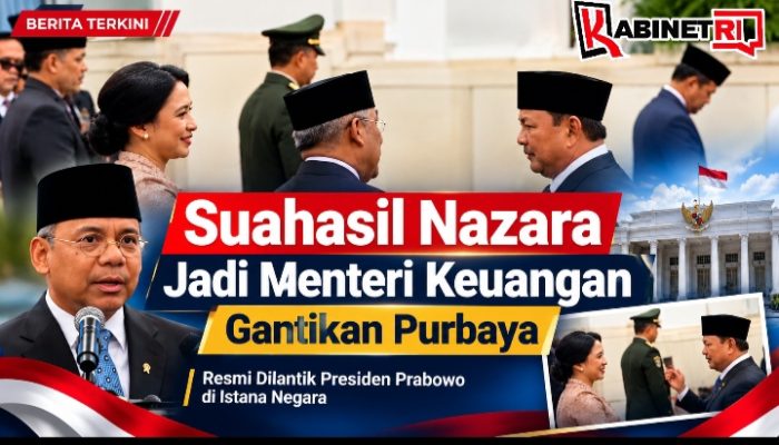 Breaking News: Prabowo Rombak Kabinet, Suahasil Nazara Jadi Menteri Keuangan Gantikan Purbaya
